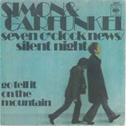 Simon & Garfunkel, "7 O'Clock News/Silent Night"