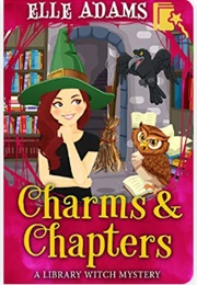 Charms & Chapters (Elle Adams)