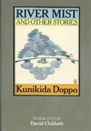 River Mist & Other Stories (Doppo Kunikida)