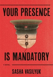 Your Presence Is Mandatory (Sasha Vasilyuk)