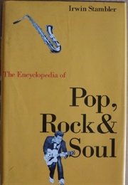 The Encyclopedia of Pop, Rock & Soul (Irwin Stambler)
