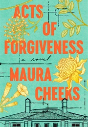 Acts of Forgiveness (Maura Cheeks)