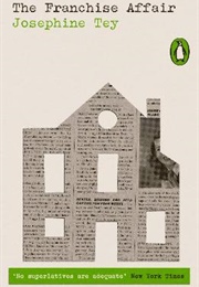 The Franchise Affair (Josephine Tey)