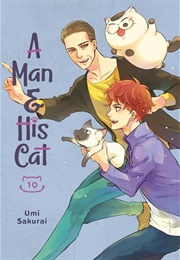 A Man and His Cat Vol. 10 (Umi Sakurai)