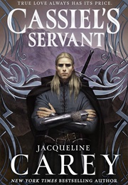 Cassiel's Servant (Jacqueline Carey)