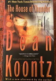 The House of Thunder (Dean Koontz)
