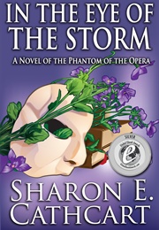 In the Eye of the Storm (Sharon E. Cathcart)