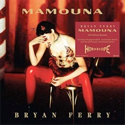 Bryan Ferry - Mamouna