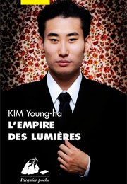 L'empire Des Lumières (Kim Young-Ha)