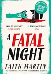 A Fatal Night (Faith Martin)