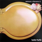 Hunka Munka - Dedicato a Giovanna G (1972)