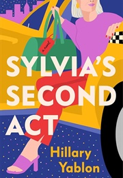 Sylvia's Second Act (Hillary Yablon)