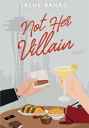 Not Her Villain (Irene Bahrd)