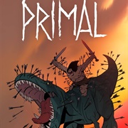 Primal (20+)