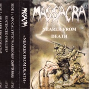 Massacra - Nearer From Death