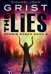 The Lies (John Michael Grist)