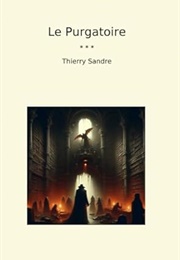 Le Purgatoire (Thierry Sandre)