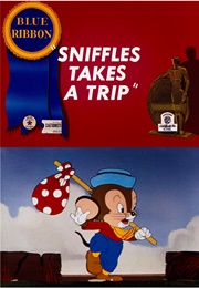 Sniffles Takes a Trip (1940)
