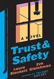 Trust & Safety (Laura Blackett & Eve Gleichman)