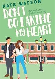 Don't Go Faking My Heart (Kate Watson)