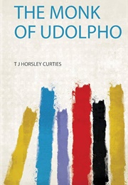 The Monk of Udolpho (T.J. Horsley Curties)