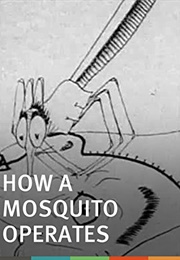 How a Mosquito Operates (1912)