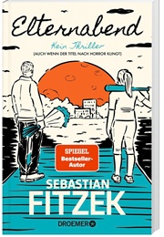 Elternabend (Sebastian Fitzek)