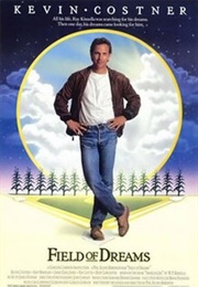 Field of Dreams - Phil Alden Robinson (1989)