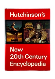 Hutchinson's New 20th Century Encyclopeadia (Various)