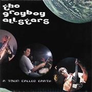 The Greyboy Allstars - A Town Called Earth
