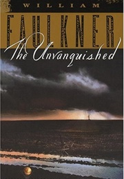 The Unvanquished (William Faulkner)
