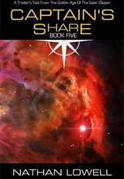 Captain's Share (Nathan Lowell)