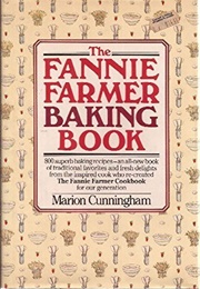 The Fannie Farmer Baking Book (Cunningham, Marion)