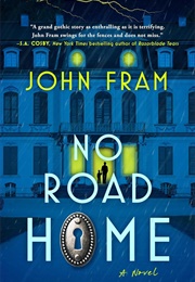 No Road Home (John Fram)