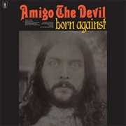 Quiet as a Rat - Amigo the Devil