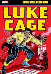 Luke Cage Epic Collection- Retribution (Archie Goodwin)