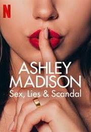 Ashley Madison: Sex, Lies &amp; Scandal (2024)