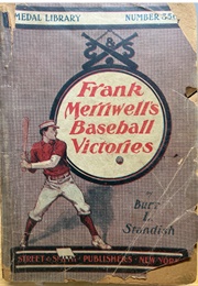 Frank Merriwell's Baseball Victories (Burt L. Standish)
