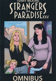 Strangers in Paradise XXV (Terry Moore)