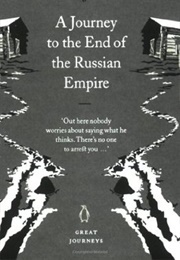A Journey to the End of the Russian Empire (Chekhov, Anton)