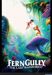 Ferngully: The Last Rainforest (1992)
