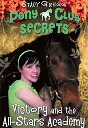 Victory and the All-Stars Academy (Stacey Gregg)