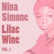 Lilac Wine - Nina Simone