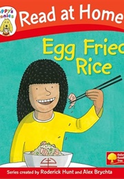 Egg Fried Rice (Alex Brychta & Roderick Hunt)