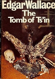 The Tomb of Ts'in (Edgar Wallace)
