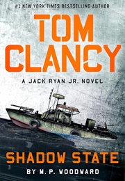 Tom Clancy Shadow State (M.P. Woodward)
