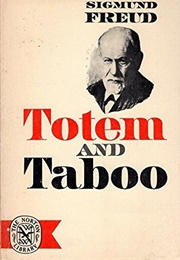 Totem and Taboo (Sigmund Freud)