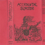 Accidental Suicide - Sadistic Intentions