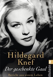 Der Geschenkte Gaul (Hildegard Knef)