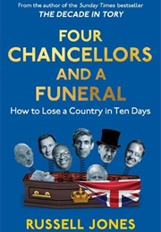 Four Chancellors and a Funeral (Russell Jones)